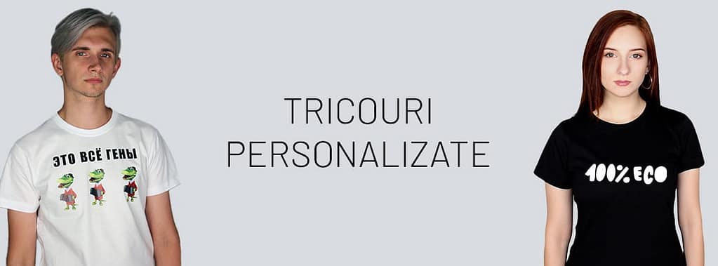Tricouri personalizate