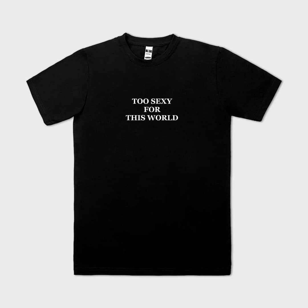 Too sexy for this world